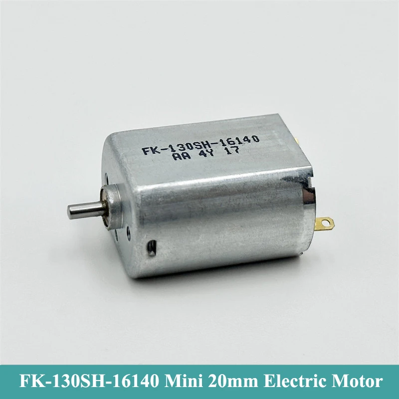 FK-130SH-16140 Micro 130 Motor DC 3V 5V 6V 7.4V 14000RPM High Speed Carbon Brush Mini 20mm Electric Motor DIY Hobby Toy Model