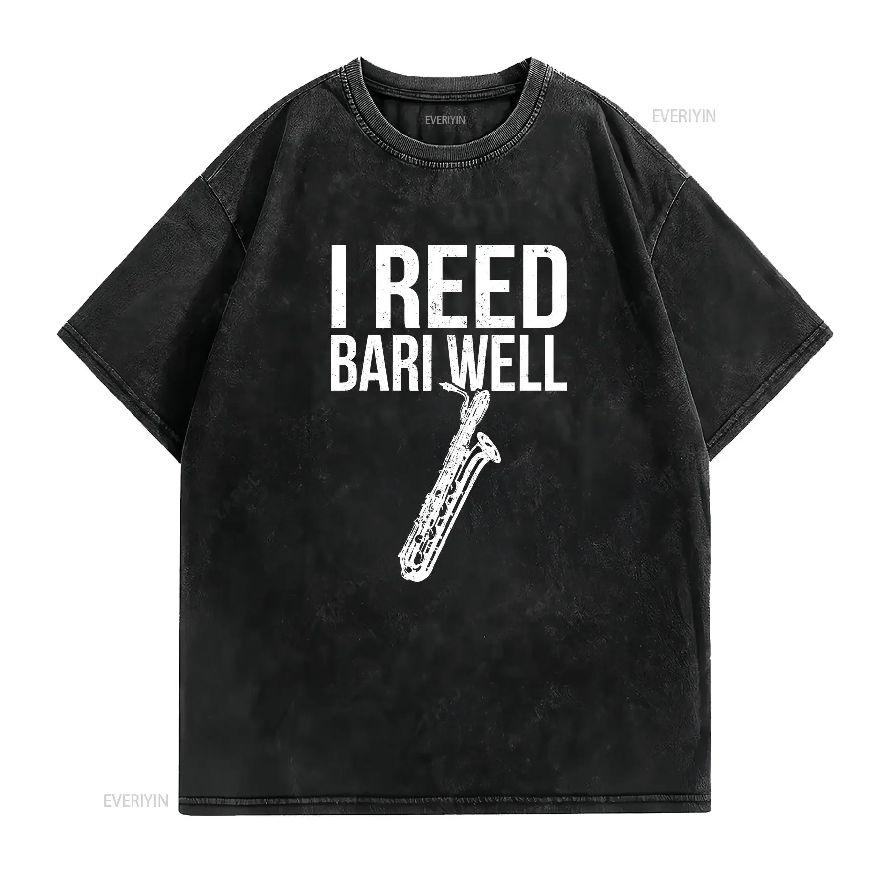 Funny Reed Bari Well Baritone Sax Saxophone Musician T Shirt  vintage Washed Unisex Versatile graphic Casual fashion