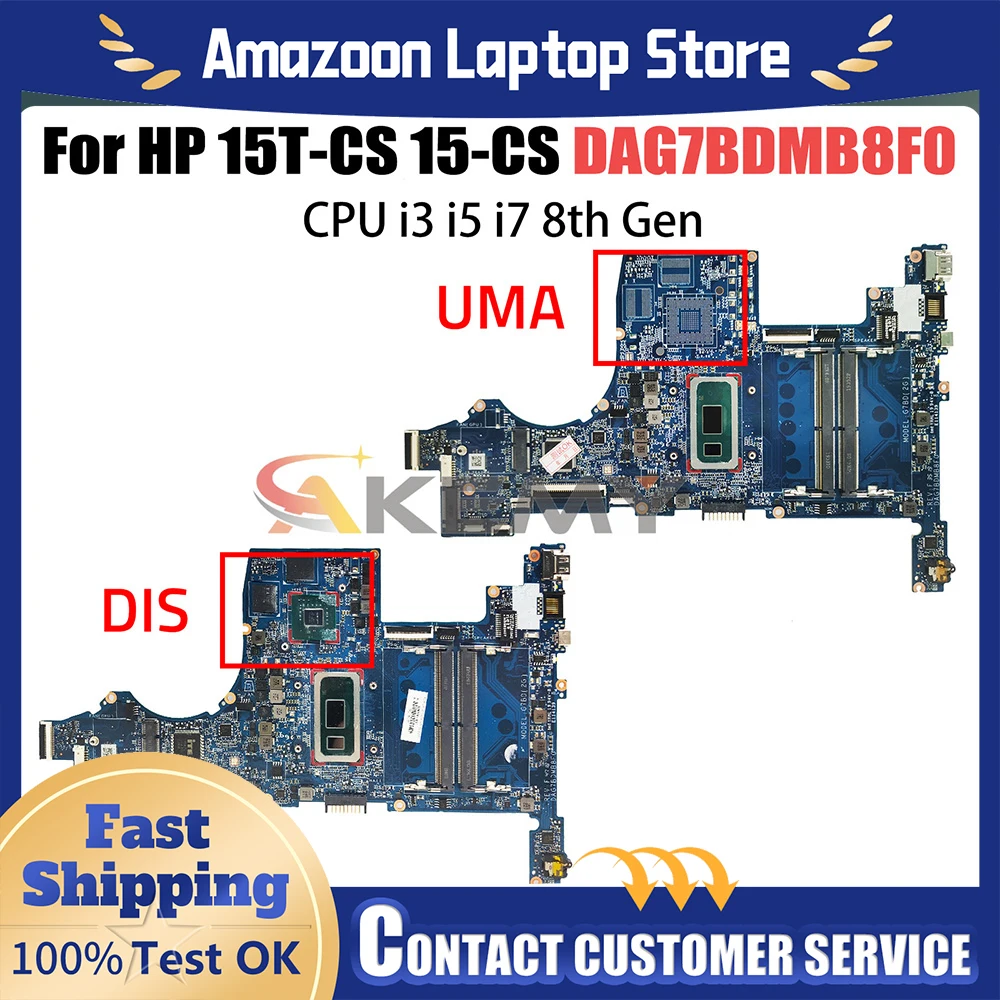 

For HP Pavilion 15T-CS 15-CS Mainboard DAG7BDMB8F0 862398-855 L34174-001 L34173-601 I3 I5 I7 8th Gen Laptop Motherboard
