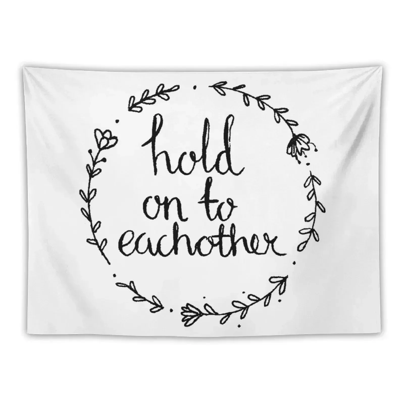 

Hold on to each other Florence + Machine June Tapestry Room Decoration Accessories Wallpaper Bedroom Art Mural Tapestry