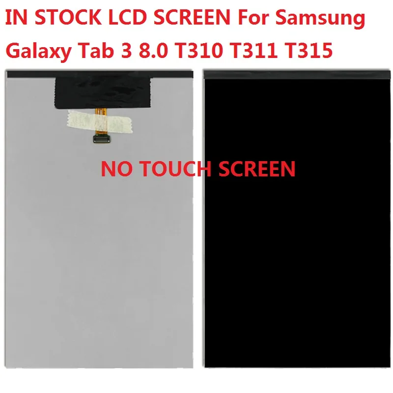 8 INCH NEW LCD Screen for Samsung Galaxy Tab 3 8.0 T310 T311 T315 Tablet PC Display