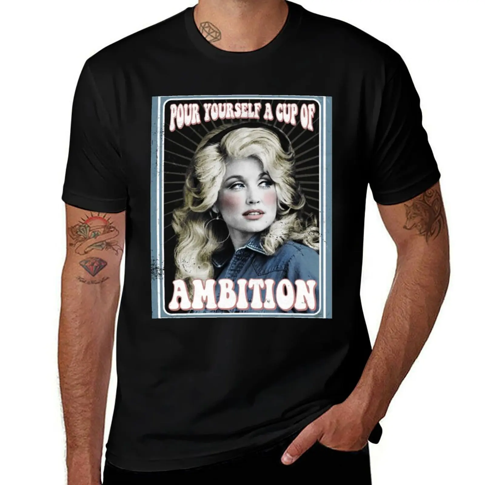 

Pour Yourself a Cup of Ambition - Dolly Parton fan art vintage T-Shirt Soft Cotton Print T-Shirt