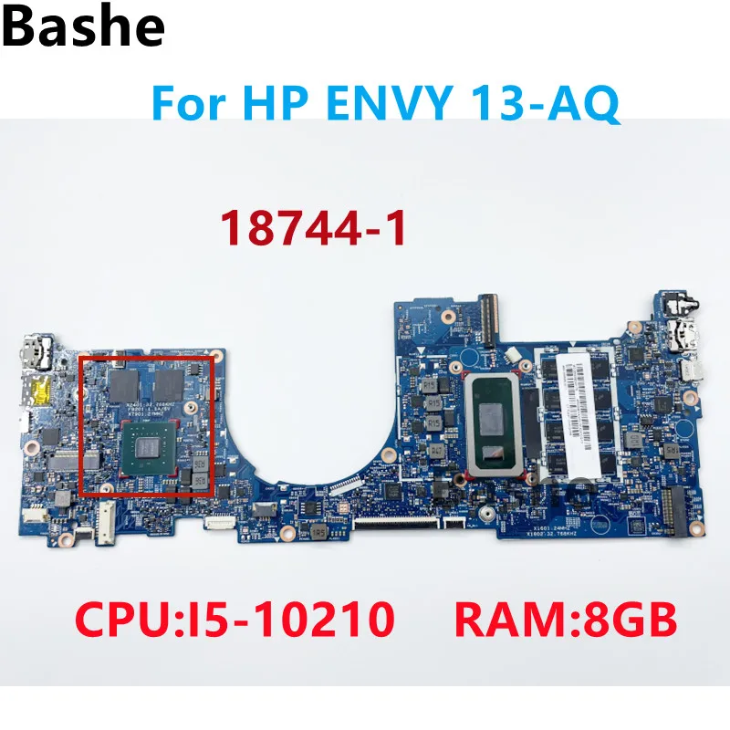 For HP ENVY 13-AQ  Laptop Motherboard CPU:I5-10210 RAM:8GB 18744-1 L63125-601 L72580-601 100% Tested Fully OK