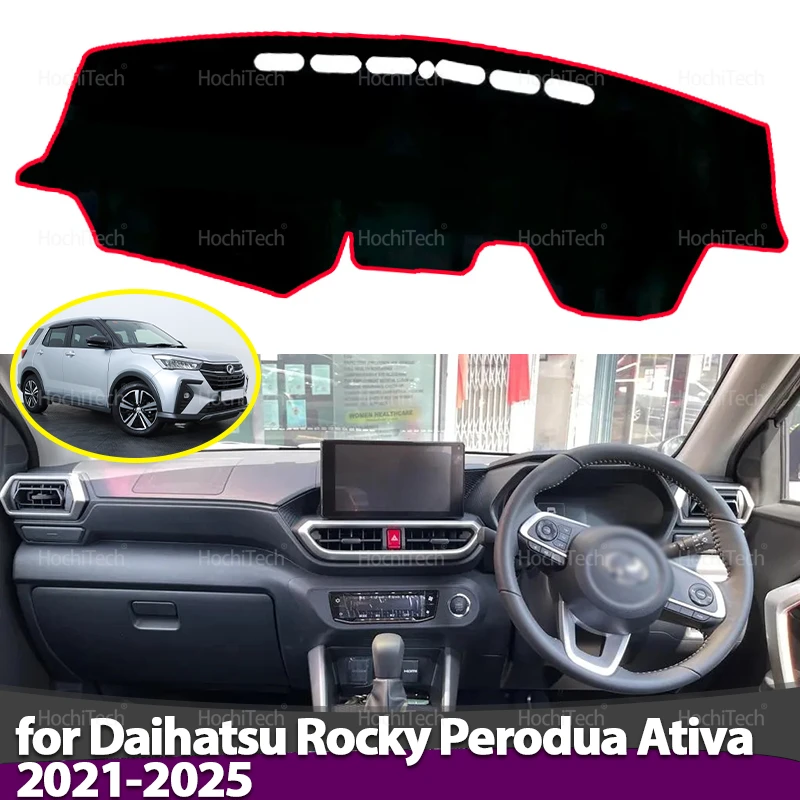 Dashboard Cover for Daihatsu Rocky Perodua Ativa 2021-25 Dashboard Cover Board Anti-Slip Mat Protect Pad Car Sunshade Carpet Rug