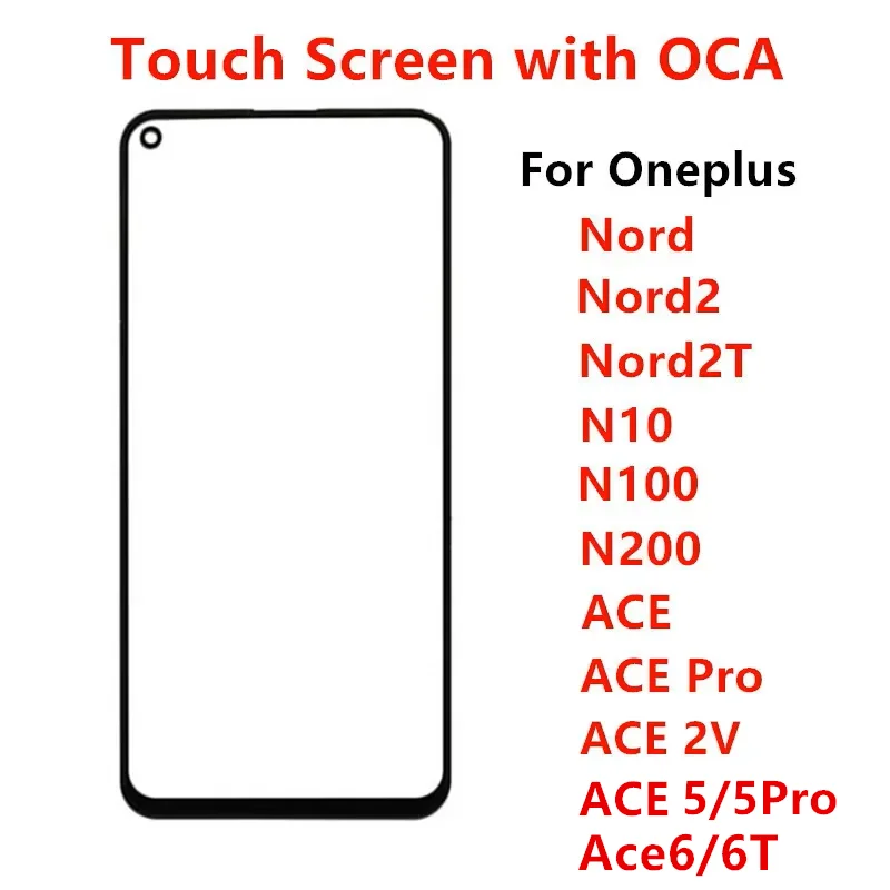 Outer Screen For Oneplus ACE 6T 6 2V Pro Nord 2 2T N10 N100 N200 5G Front Panel LCD Display Touch Glass Cover Repair Parts + OCA