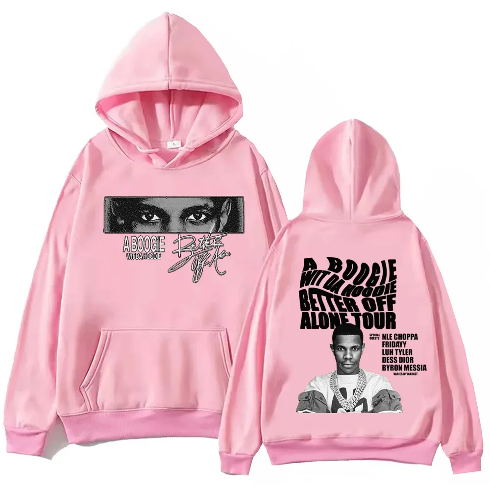 A Boogie Wit Da Hoodie Better Off Alone  Hoodie Harajuku  Pullover Tops Man Woman Sweatshirt Fans Gift