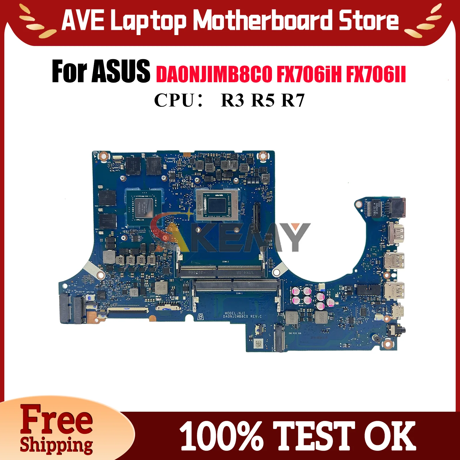 

DA0NJIMB8C0 Laptop Motherboard For ASUS TUF Gaming FX706IC FA506I FX706iH FX706II Notebook Mainboard With R3 R5 R7 CPU tests OK