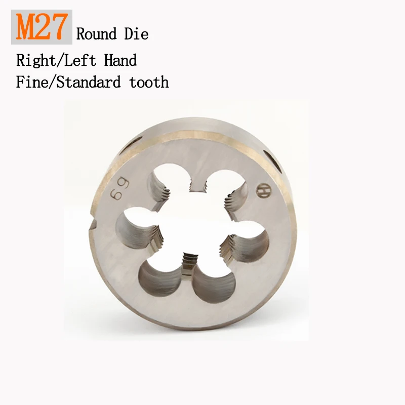 Redondo Morrer Direita Mão Esquerda Rosca Métrica Morrer Ferramenta para o Metal Que Trabalha 27 mm Dente Padrão Fino M27x3 M27x1 M27x1.5 M27x2 M27