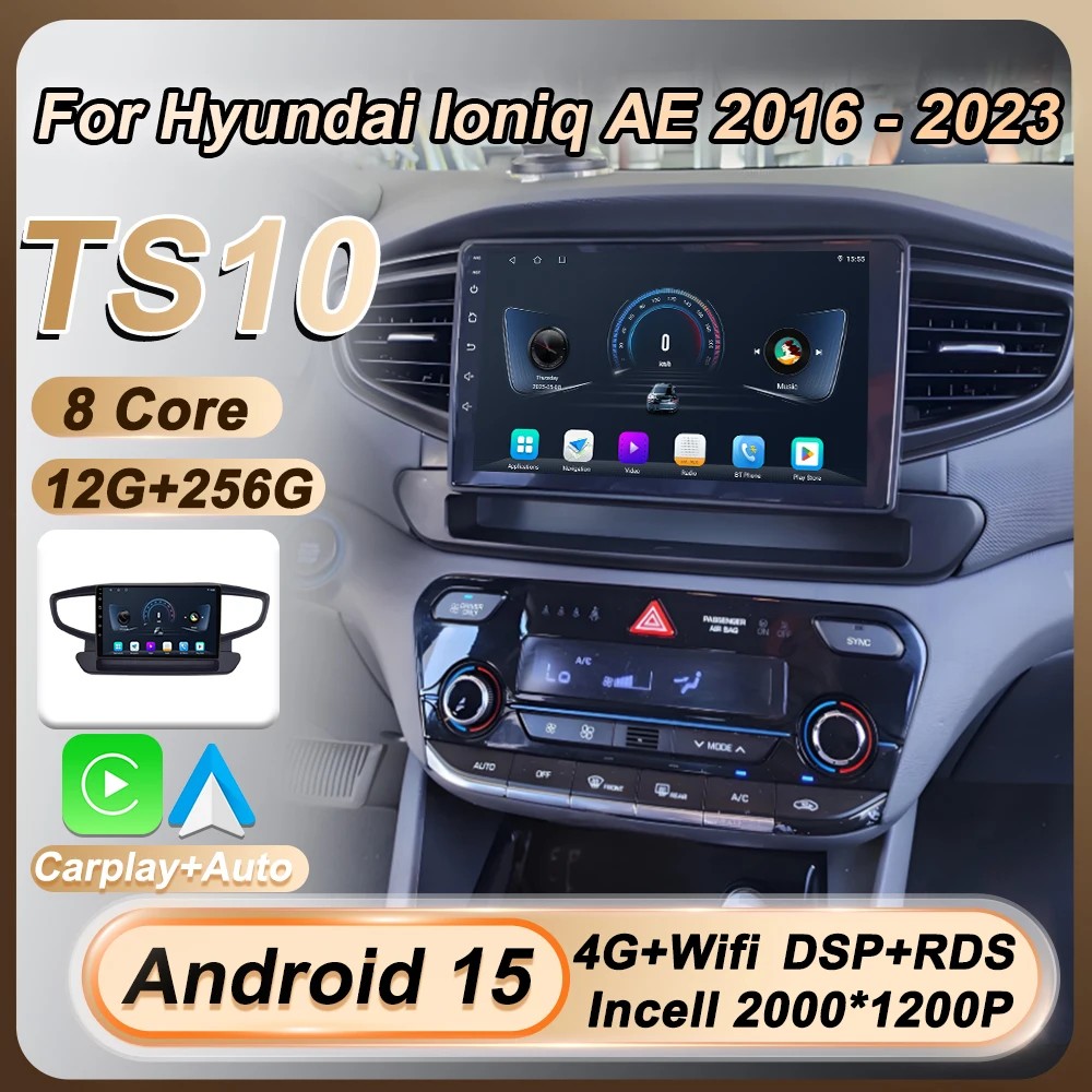 

Carplay Auto Screen For Hyundai Ioniq AE 2016 2017 2018 2019 2020 2021-2023 Autoradio 2 Din Android 15 GPS Navigation 8 Core DSP
