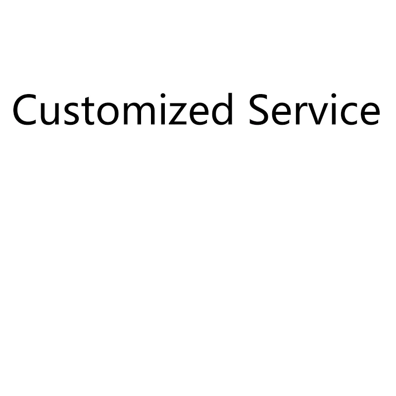 Customized Service