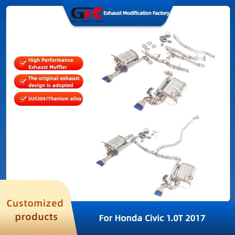 

Выхлопная труба GFC Catback Valvetronic для Honda Civic 1.0T 2017, высокопроизводительный клапан из нержавеющей стали 304, система глушителя