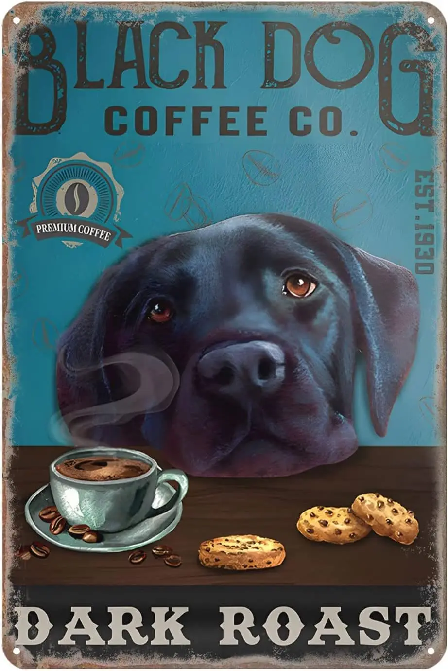 Retro Metal Sign Labrador Retriever Dog Dark Roast Rustic Decor Vintage Tin Sign Home Kitchen Bar Cafe Club Cave Wall Decor Dog