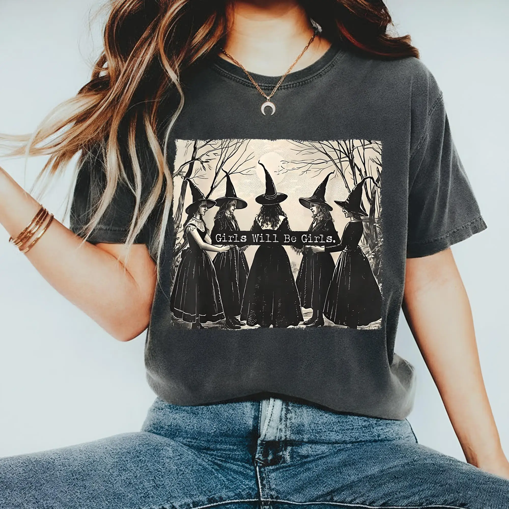 Girls Will Be Girls Shirt, Vintage Witch Halloween Shirt, Gothic Witchy Moon Shirt, Women's Empowerment Shirt, Feminist Shirt