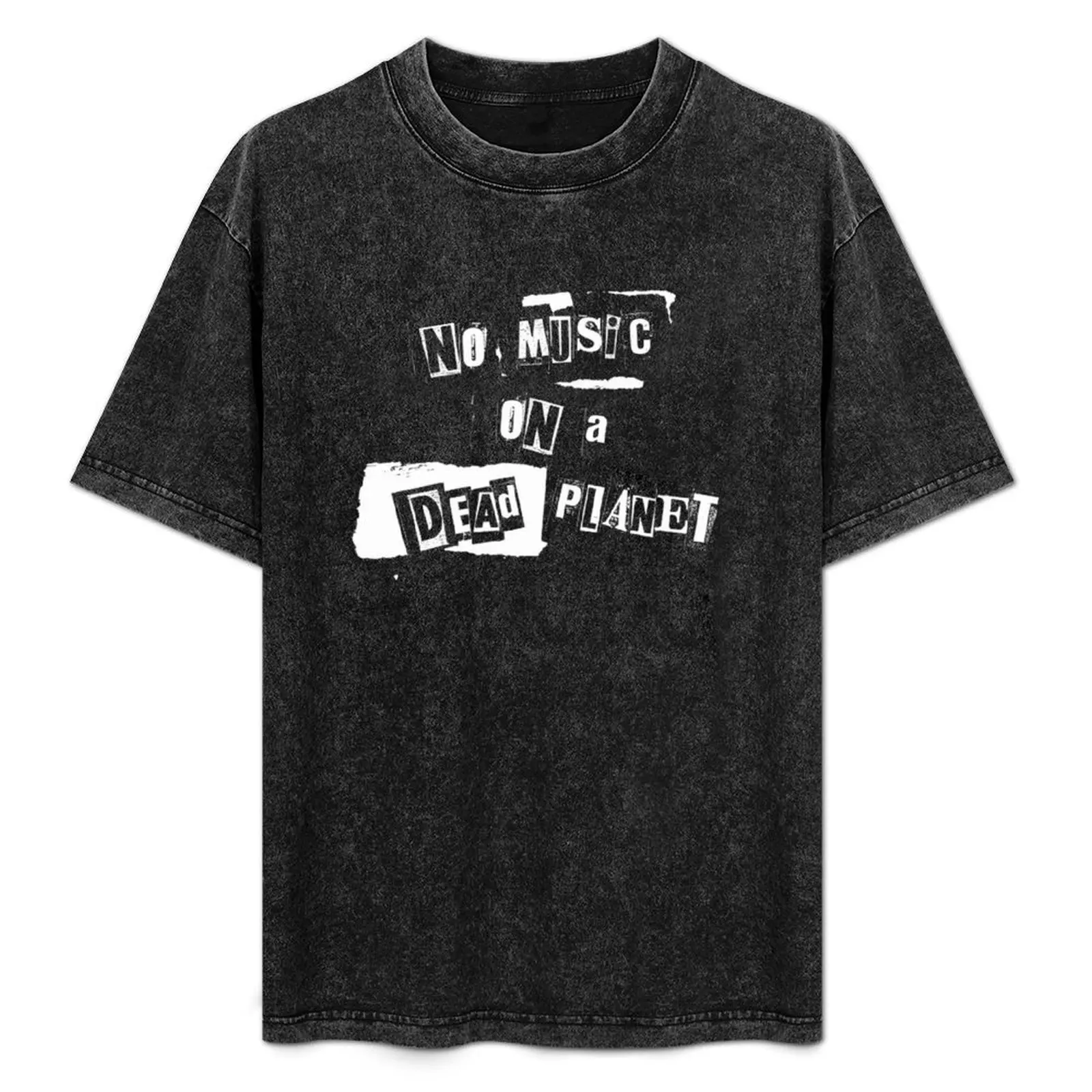 

No Music On A Dead Planet II T-Shirt Simple Graphic Design T-Shirt