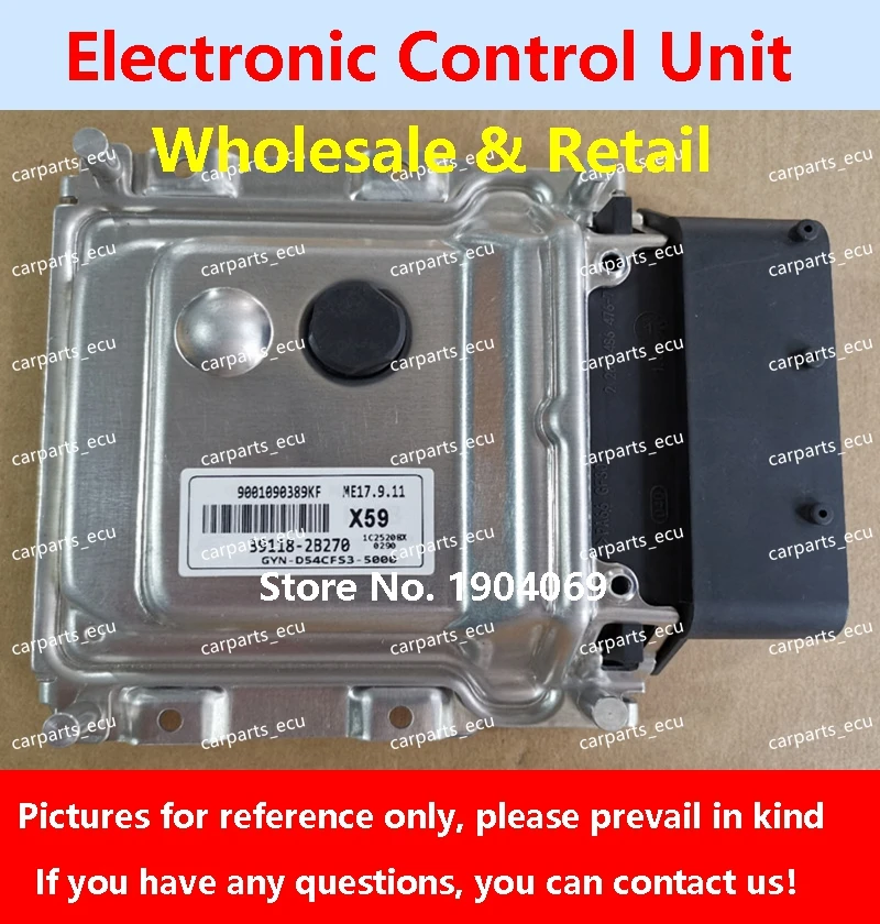 

39103-2B390 KN1/39124-2B630 B621/39118-2BAD0 ECU2 For Hyundai Elantra Car Engine Computer Board/ECU/ME17.9.11 39118-2B270 X59