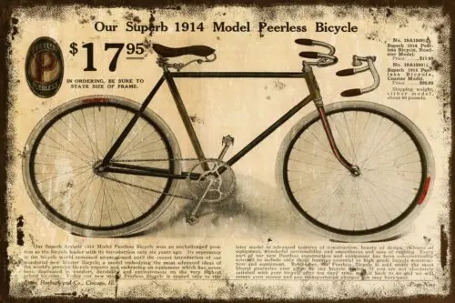 Superb 1914 Model Peerless Bicycle Vintage Aged Look Advert on a New Metal Sign