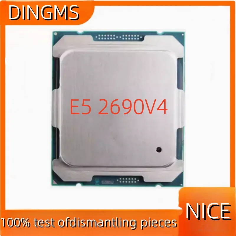 

Used Intel Xeon E5 2690 V4 2690V4 Processor 2.6GHz 14-Core 135W 14nm LGA 2011-3 CPU