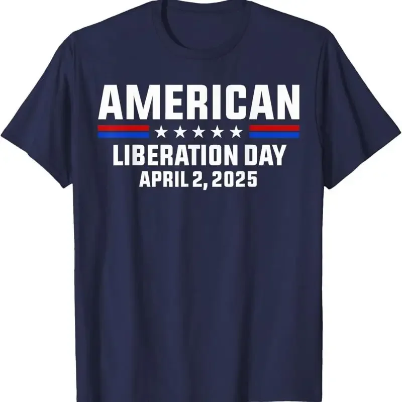 LIBERATION DAY T Shirt American April 2nd 2025