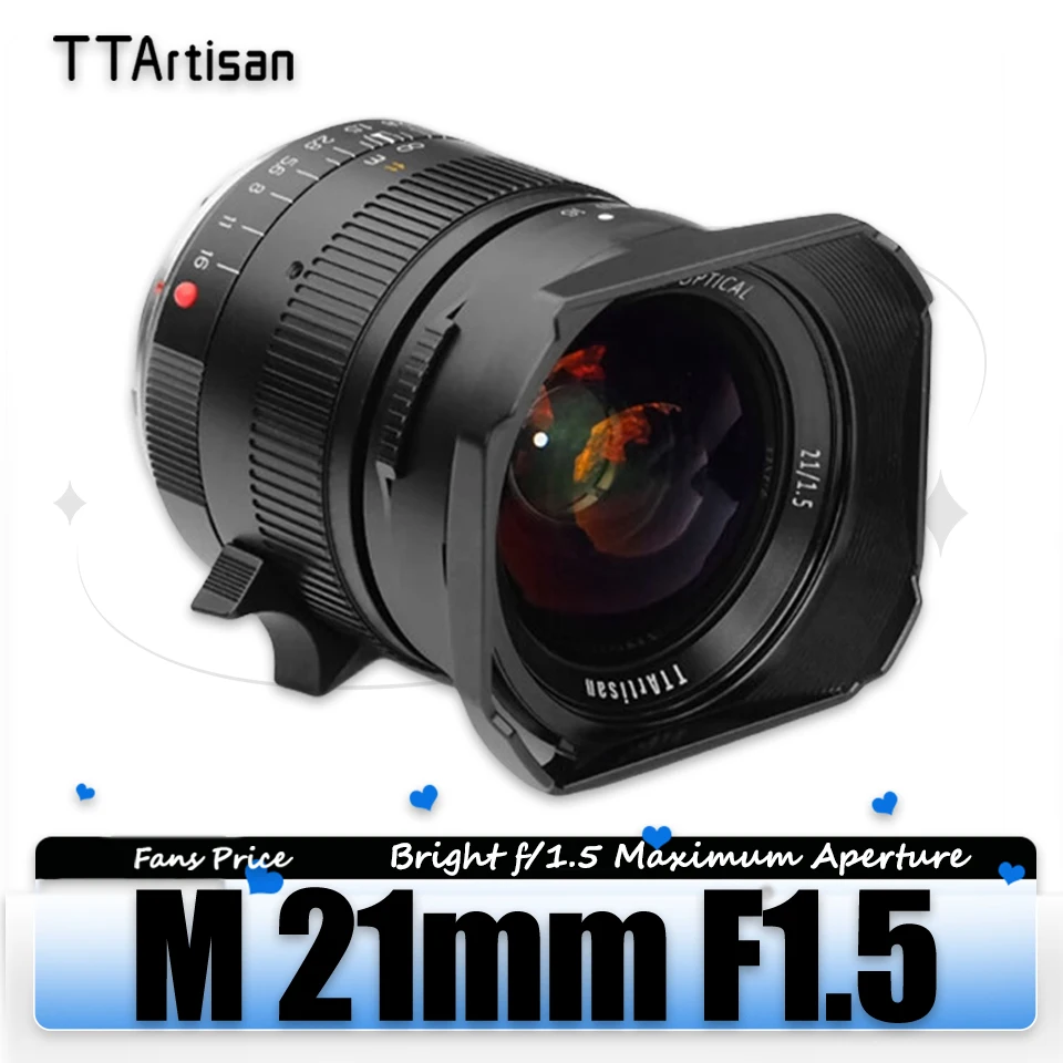 

TTArtisan M 21mm F1.5 Full Frame Wide Angle Large Aperture Camera Lens for Leica M-Mount M240P M3 M6 M7 M8 M9 M9P M10 M10R