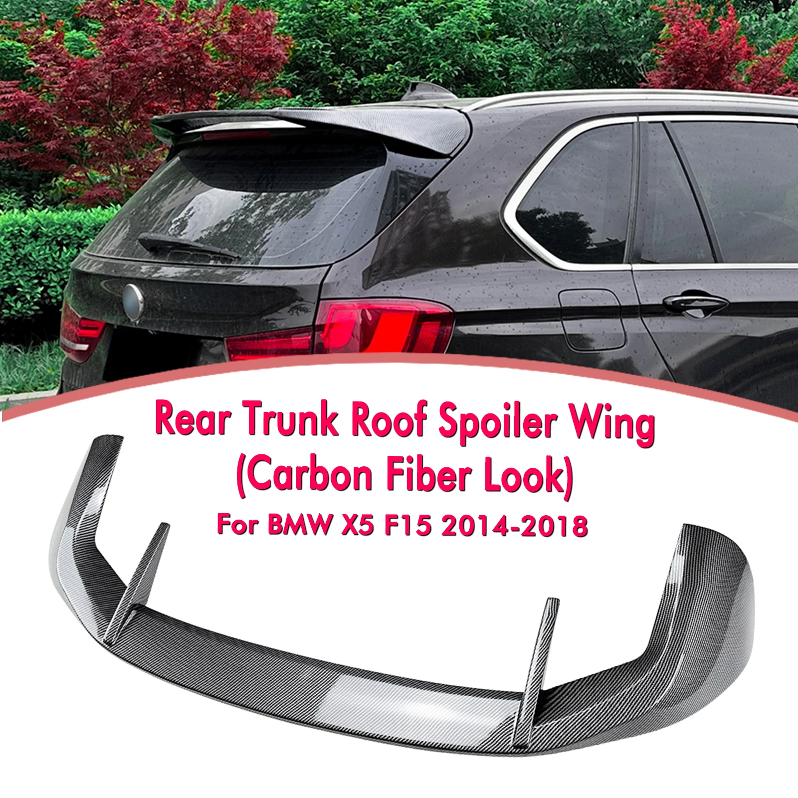 

Rear Trunk Lid Roof Spoiler Wing Carbon Fiber Look/Gloss Black Tail Tailgate Upper Splitter Lip For BMW X5 F15 M Sport 2014-2018