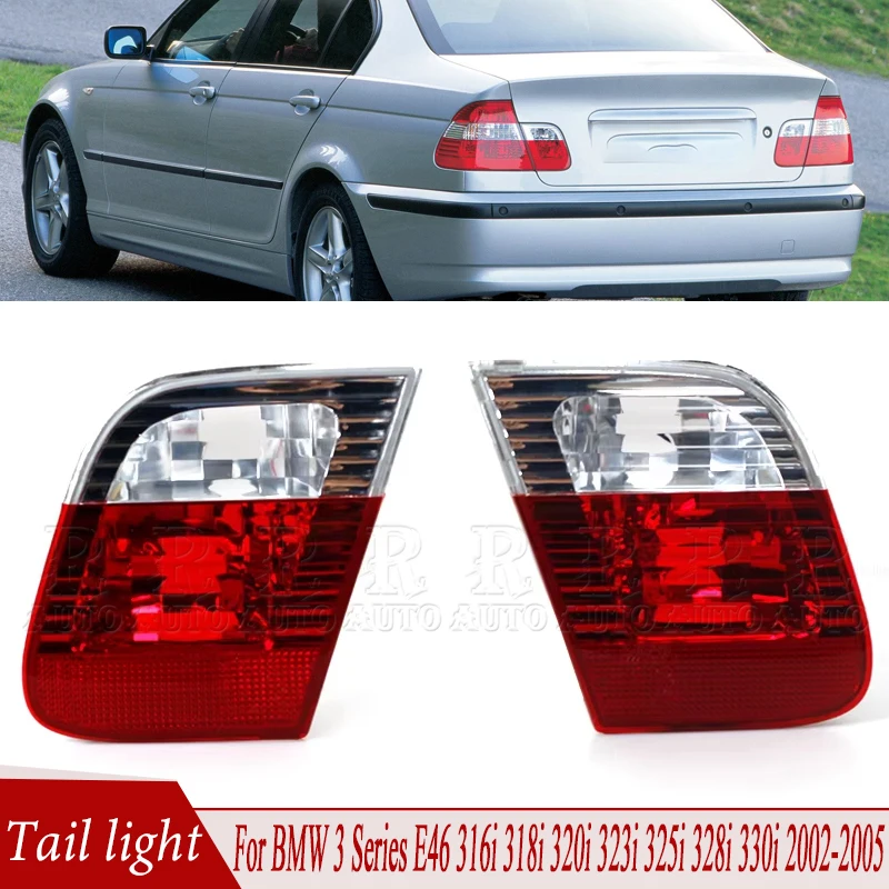 Taillight Assembly Inner For BMW 3 Series E46 316i 318i 320i 323i 325i 328i 330i 2002-2005 Rear Brake Light Fog Light Tail Lamp