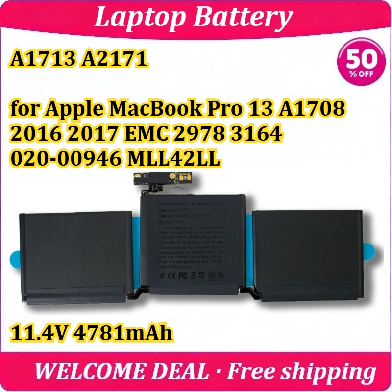 

[New] A1713 A2171 for Apple MacBook Pro 13 A1708 2016 2017 EMC 2978 3164 020-00946 MLL42LL Laptop Battery 11.4V 4781mAh 5103mAh
