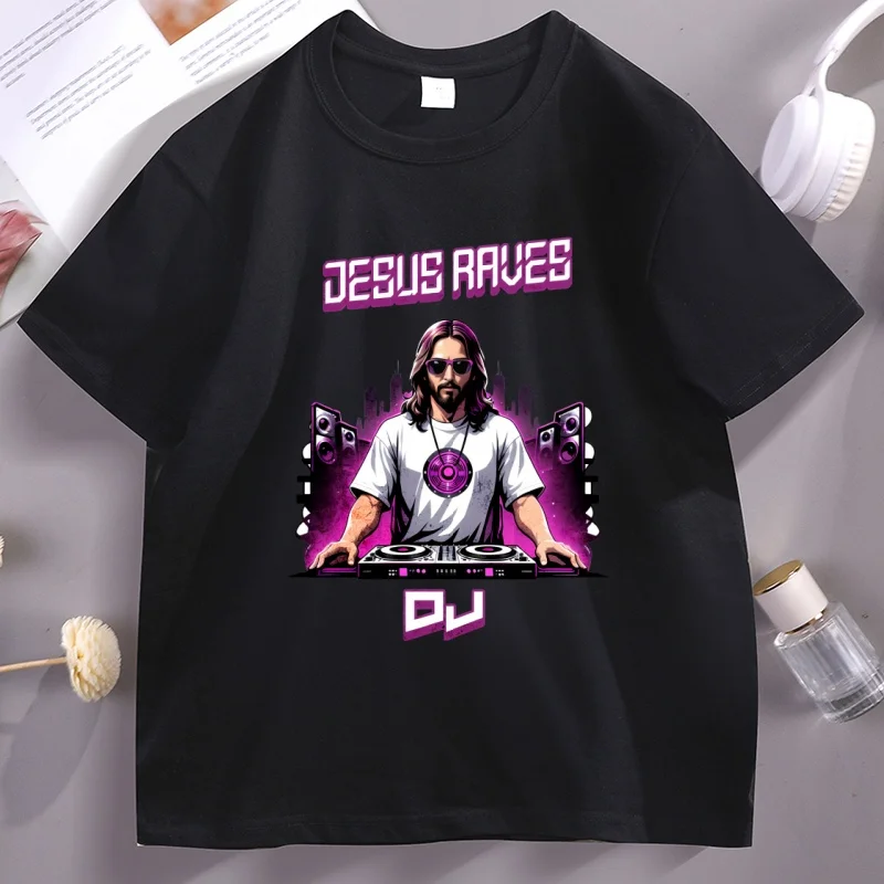 

Jesus Raves DJ Graphic T Shirts Men Women Cotton Short Sleeve T-shirt Casual Round Neck Comfortable Tshirt Trendy Basic Tees