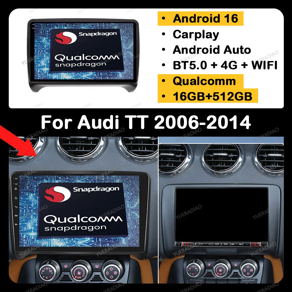 

Android 16 Car Radio For Audi TT MK2 8J 2006 - 2014 GPS NAVI QLED 4G LTE 5G WIFI Head Unit BT Multimedia Video Player Qualcomm