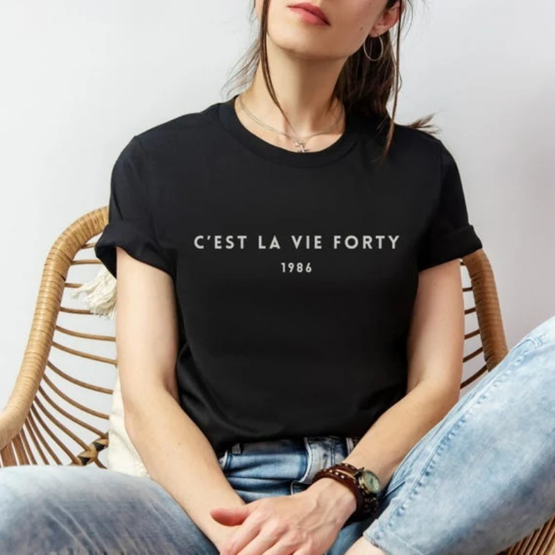 Minimalist Cest La Vie Forty 1986 Birthday Shirt Gift for Best Friend 40th Party Wife Born French Quote Printed T-shirt Tops