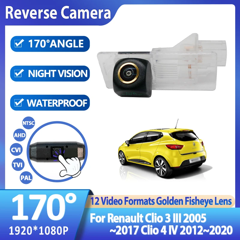 AHD 1080P 170° Fisheye Car Reverse Backup Rear View Camera For Renault Clio 3 III 2005~2017 Clio 4 IV 2012~2019 2020 Accessories