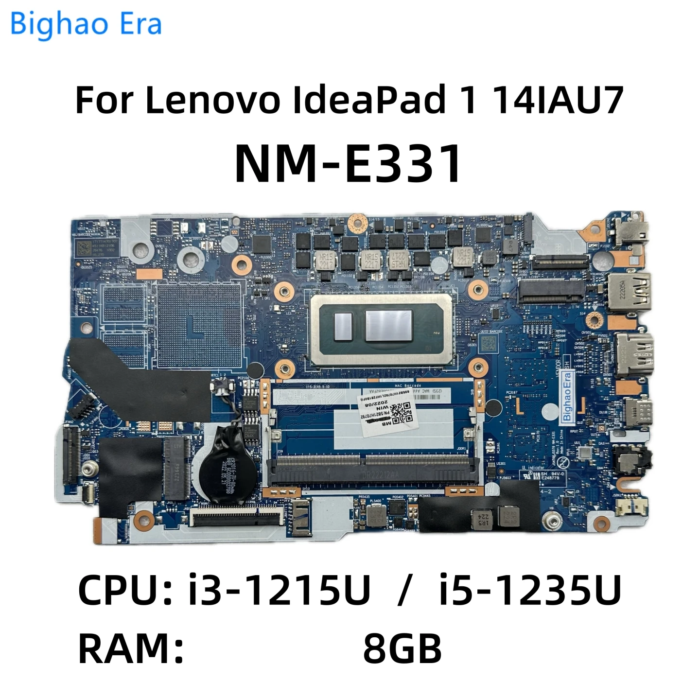 NM-E331 For Lenovo Ideapad 1 14IAU7 1-14IAU7 Laptop Motherboard With i3-1215U i5-1235U CPU UMA 4GB/8GB-RAM 5B21H70792 5B21H70794