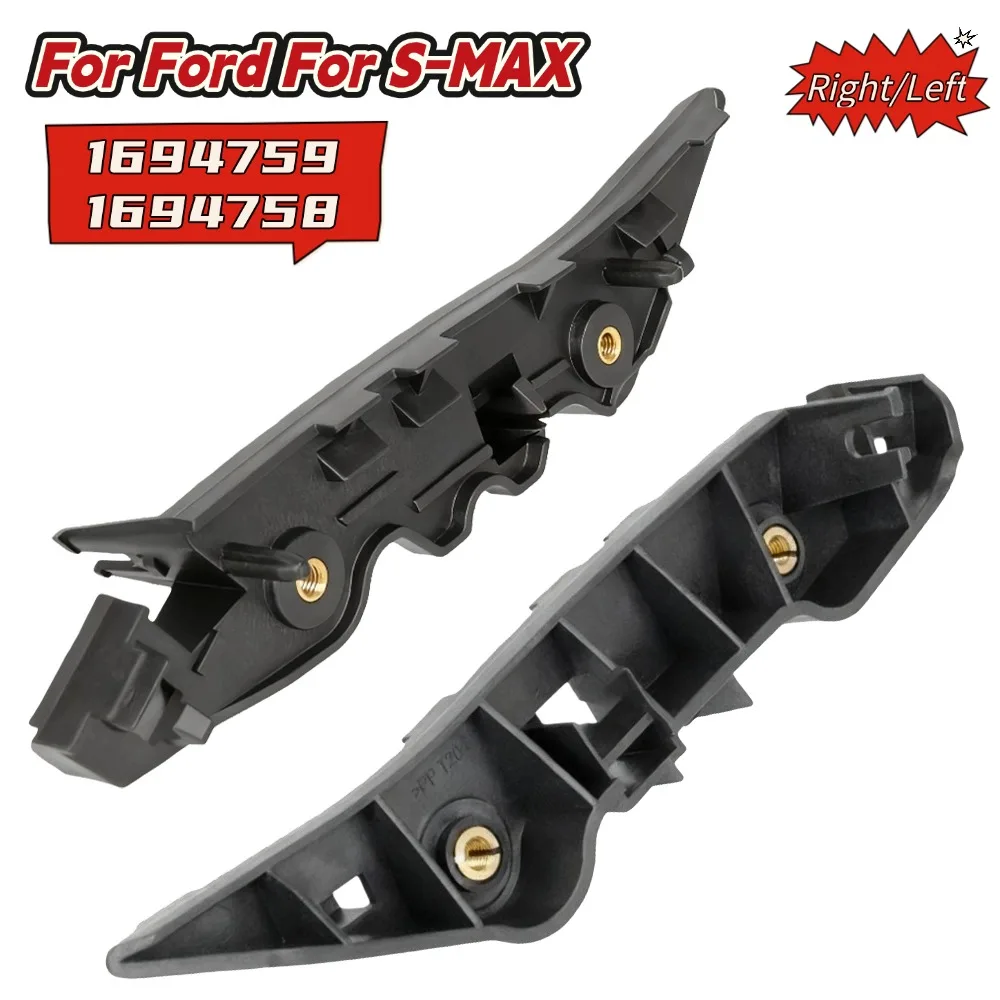 Front Bumper Bracket Clips For Ford For S-MAX 2006-2010 1694759 1694758 Right/Left Front Bumper Bracket Car Exterior Parts