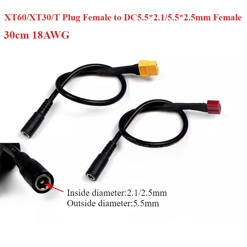 XT60/XT30/T Plug Female to DC5.5*2.1/5.5*2.5mm Female 18AWG 30cm Power Cable Adapter For Car Battery Charging Adapter Cable