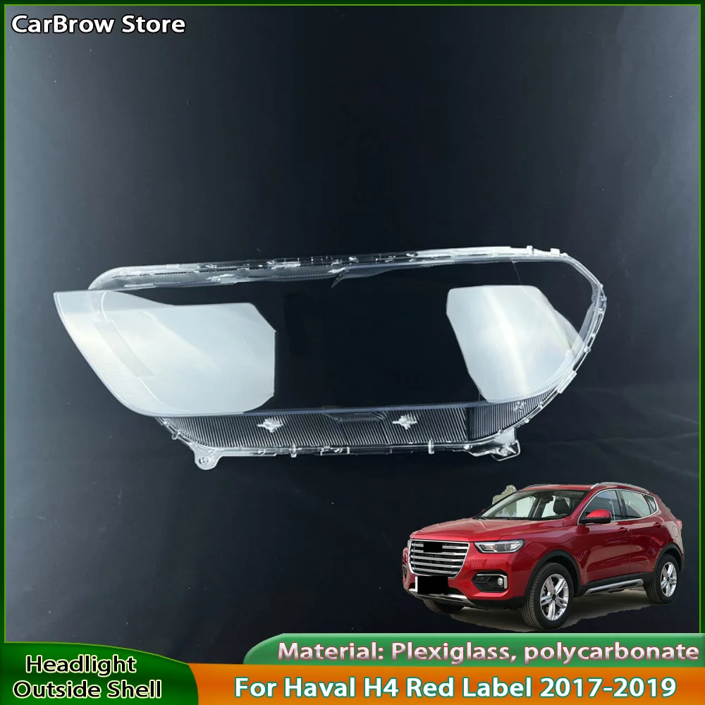 

Прозрачный корпус фары, линза из плексигласа, автозапчасти для Haval H4 Red Label 2017 2018 2019, крышка фары