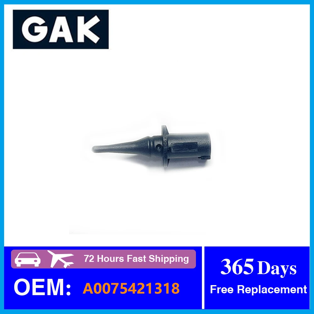 

GAK Temperature Sensor A0075421318 For Mercedes Benz Smart W202 W203 W204 W205 W210 W211 W212 W163 W164 W220 W169 W176 W245