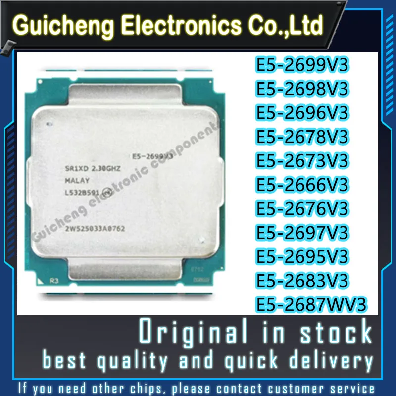 E5-2699V3 E5-2698V3 E5-2696V3 E5-2678V3 E5-2673V3 E5-2666V3 E5-2676V3 E5-2697V3 E5-2695V3 E5-2683V3 E5-2687WV3  E5CPU