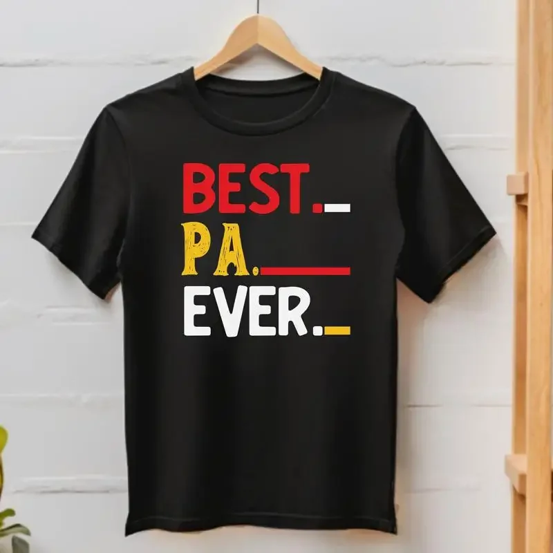 Best Pa Ever T Shirt Dad Father'S Day Husband Present Dad'S From Child More Colors