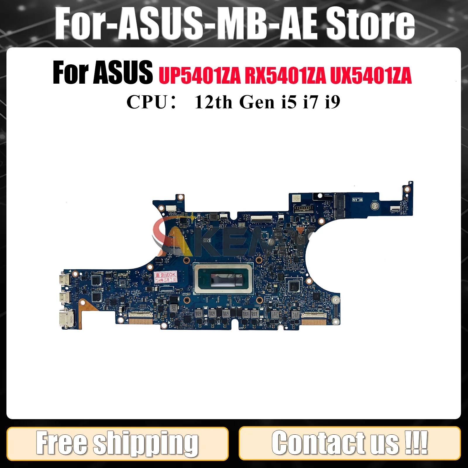 

UX5401ZA Материнская плата для ноутбука ASUS ZenBook UX5401 UP5401EA UX540ZA BX5401EA RX5401EA Материнская плата для ноутбука с 12-го поколения i5 i7 i9
