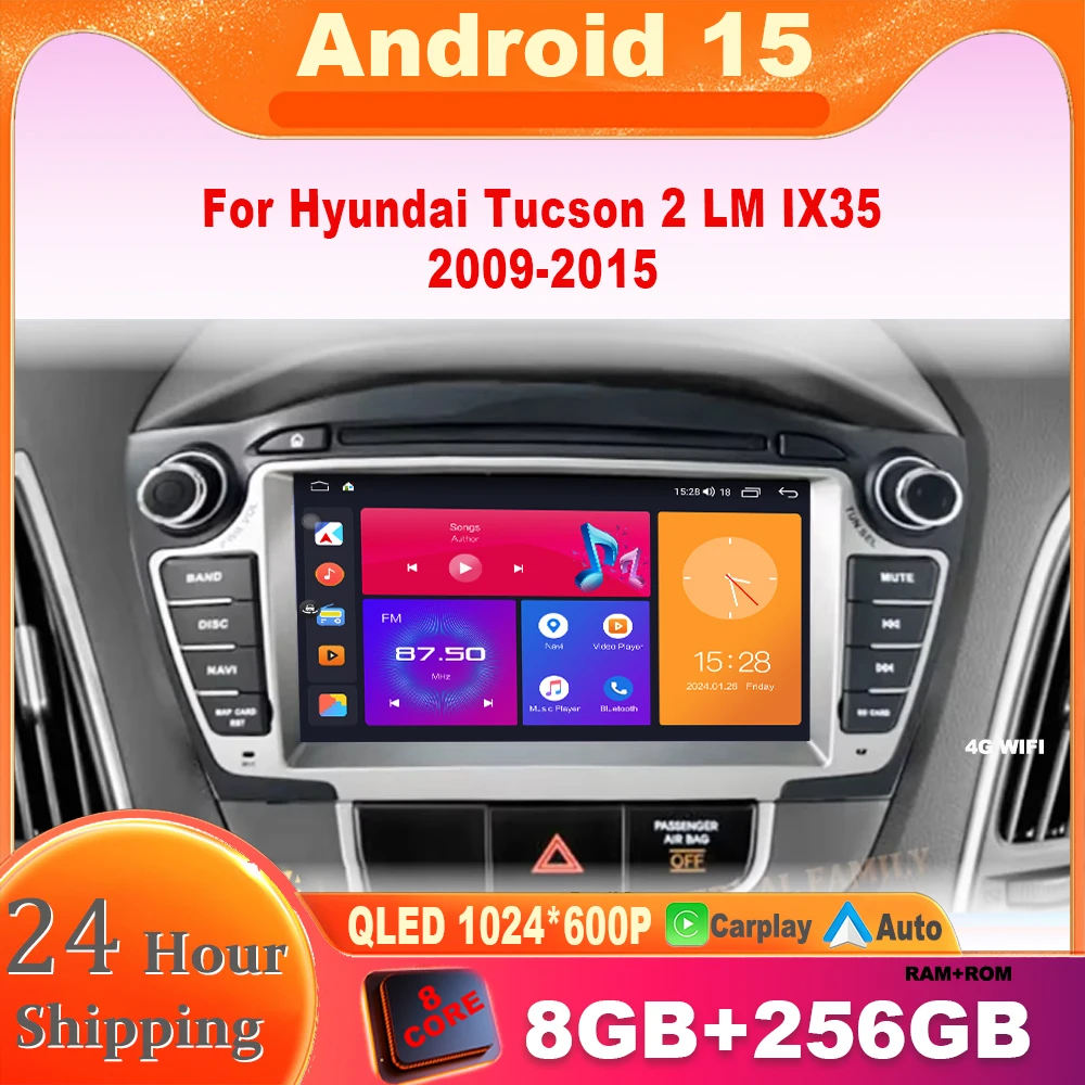 

7" Android15 Carplay DSP IPS 8GB +256GB 8Core Multimedia Player GPS Radio Wifi For Hyundai Tucson 2 LM IX35 2009-2015 Navigation