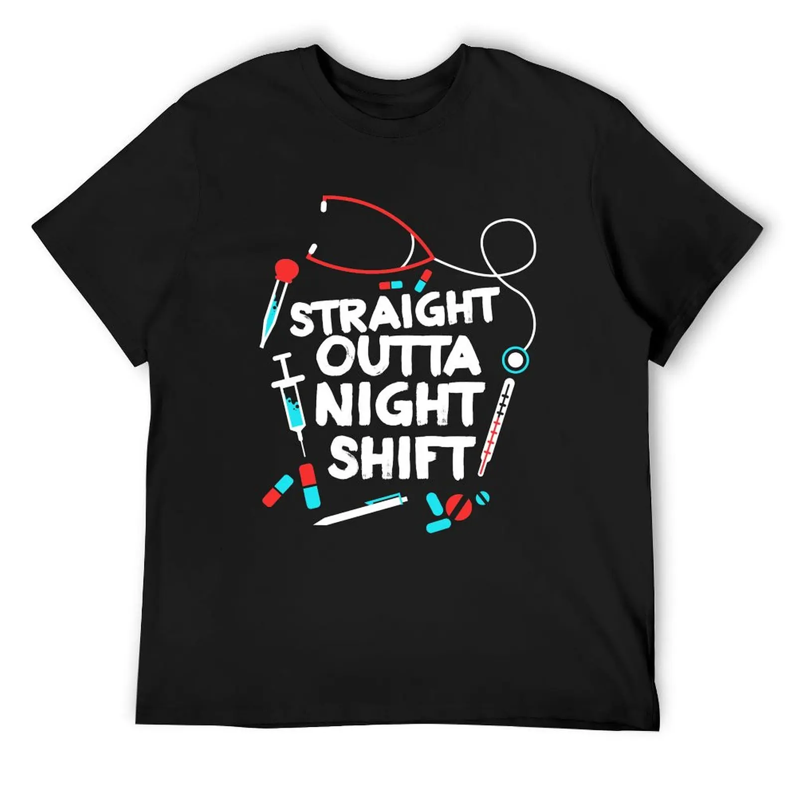 Straight Outta Night Shift Shirt - Night Shift Nurse T-Shirt anime t shirts oversized clothing for men