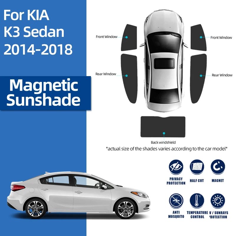 

For Kia Forte K3 MK2 Sedan 2013-2018 Magnetic Car Sunshade Shield Front Windshield Curtain Rear Side Baby Window Sun Shade Visor