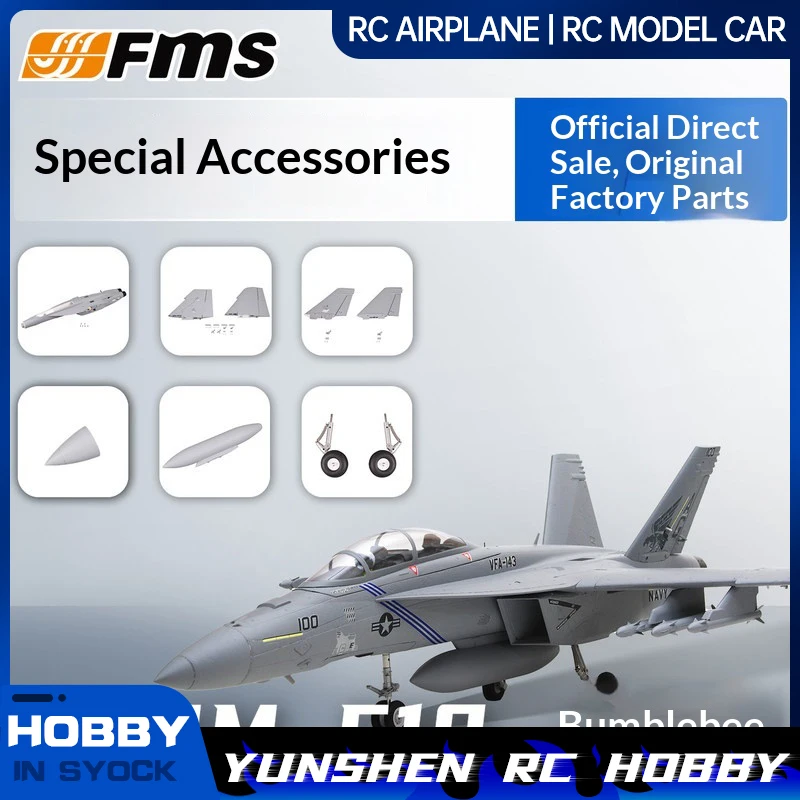 Fms 70mm F18 Bumblebee Original Accessories Fuselage Main Wing Nose Cover Cockpit Group Landing Gear Vertical Tail Flat Tail