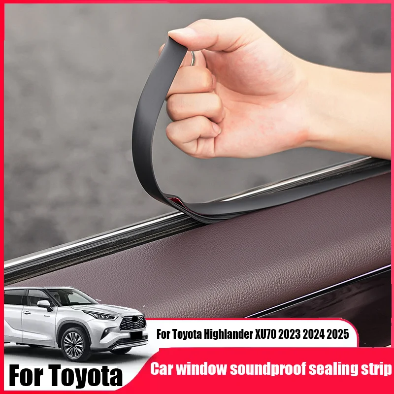 For Toyota Highlander XU70 2023 2024 2025 Car window soundproof sealing strip interior protective component