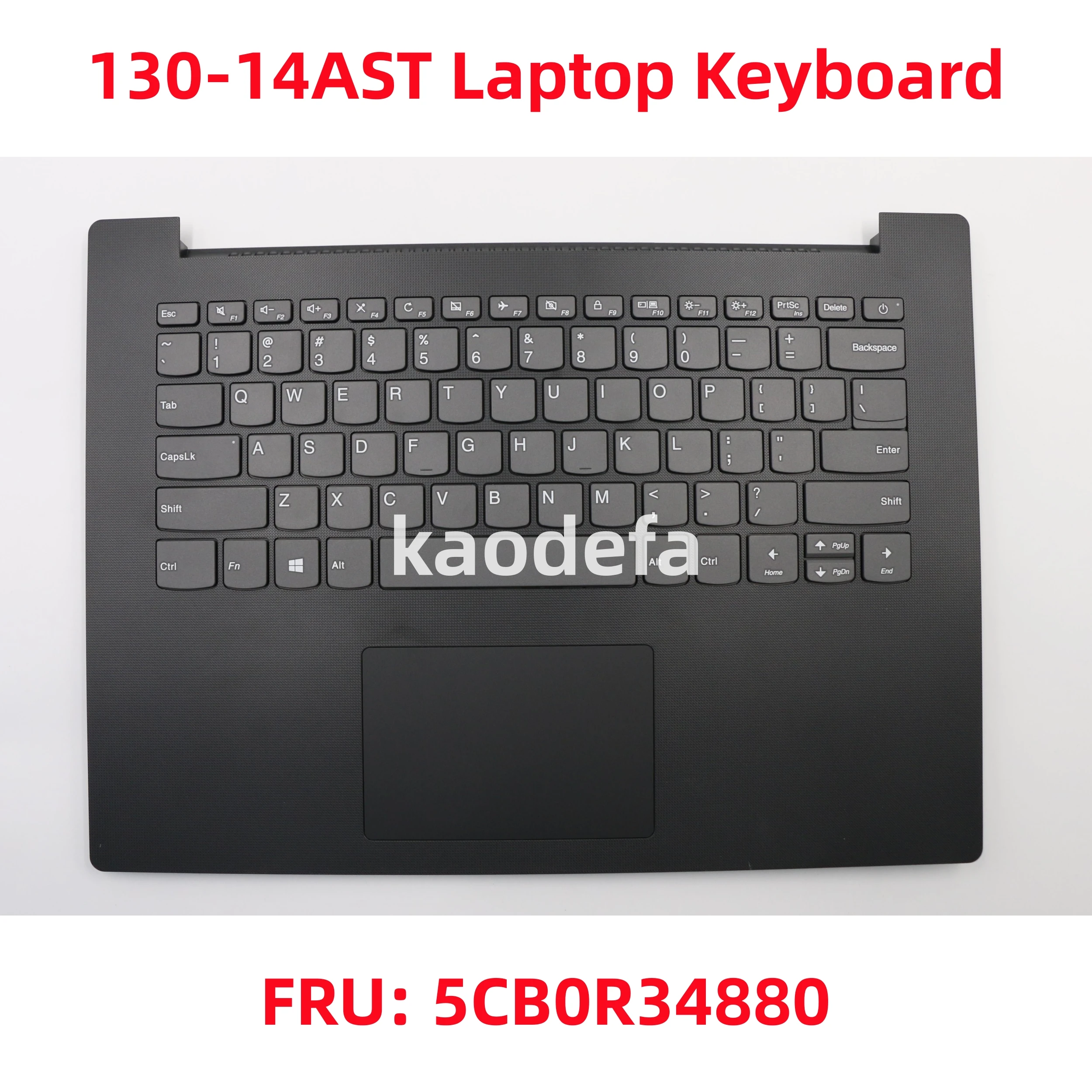 For Lenovo ideapad 130-14AST / 130-14IKB Laptop Keyboard FRU: 5CB0R34880