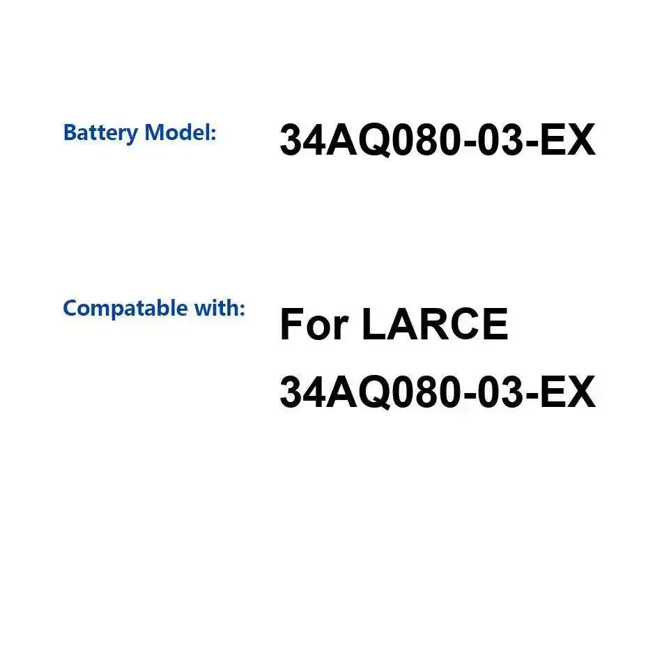 

Product OF Undefined Type Battery Lightweight 7000Mah For Larce 34AQ080-03-EX Environmentally Friendly