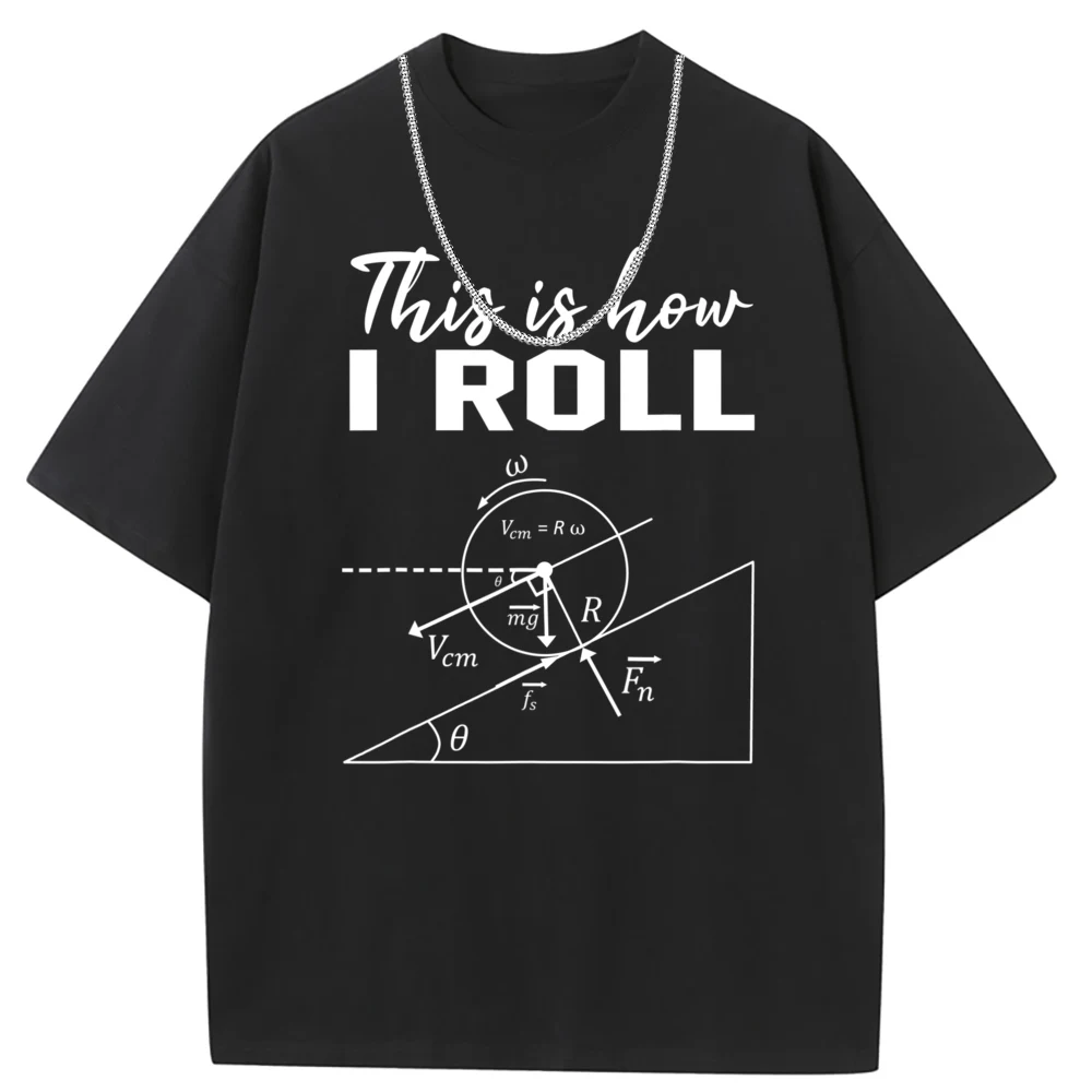 Camiseta de manga larga para adultos, ropa de verano, camisetas de "This Is How I Roll", física, ciencia, Overs, matemáticas, gran oferta, 2023