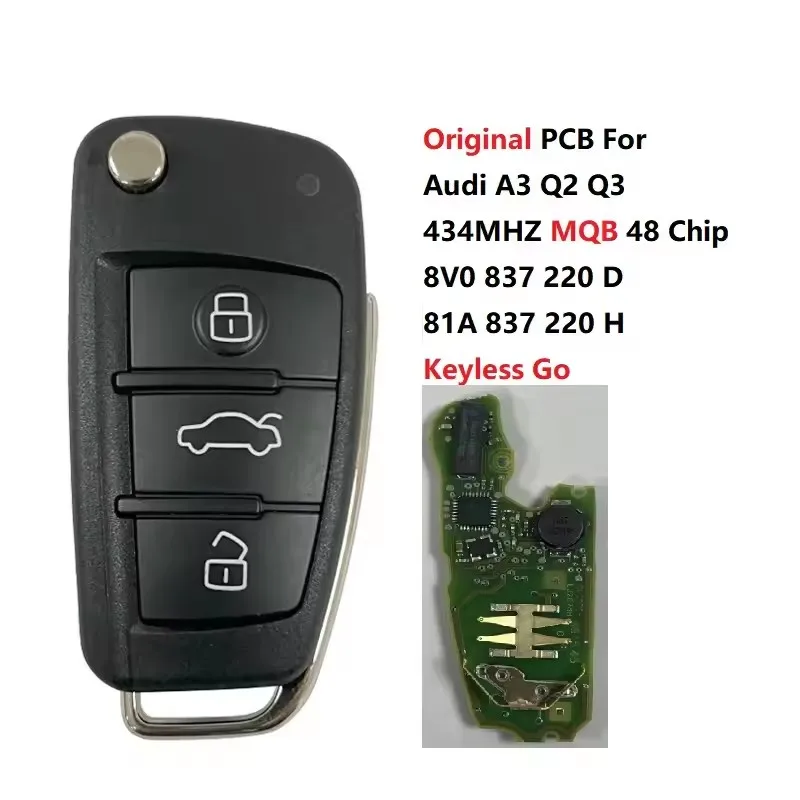 

KEYECU оригинальная OEM печатная плата или смарт-брелок для вторичного рынка 3B 434 МГц MQB48 чип 81A 837 220H для Audi A3 Q2 Q3 2012-2015