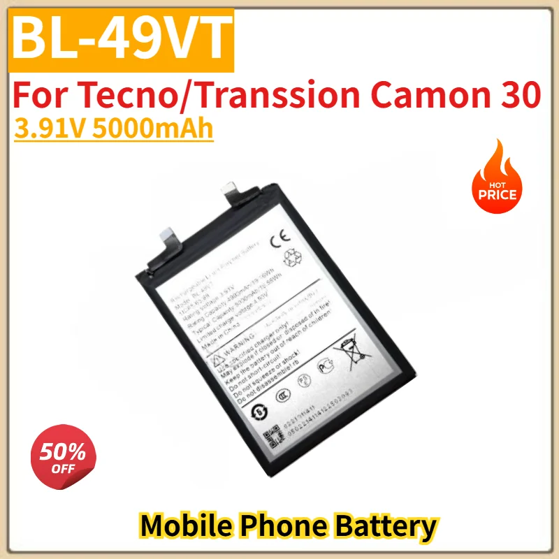 BL-49VT High Quality Phone Battery 3.91V 5000mAh For Tecno/Transsion Camon 30 Brand New Replacement Battery
