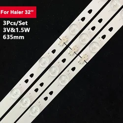 3PCS 10LED TV Backlight Strip For Haier 32inch LED315D10 ZC14 LE32A7100L LE32B8000T LE32D8810 LE32B310N TELEFUNKEN LED32S39T2S