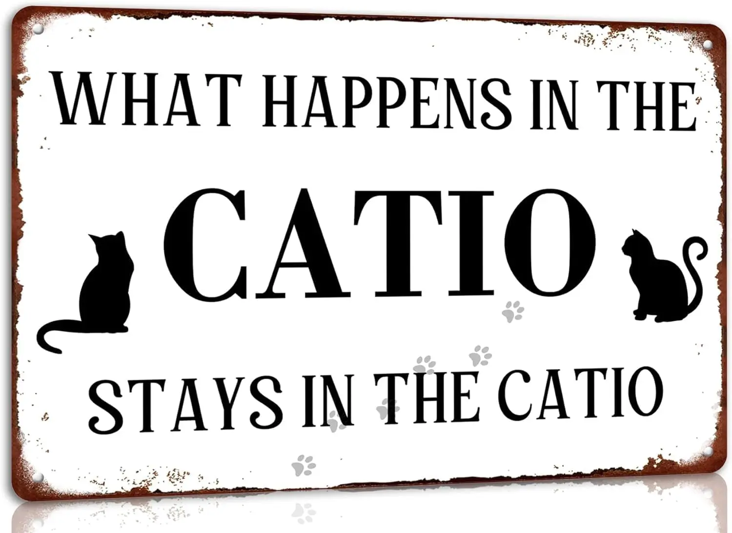 Cat Lover Sign What Happens in the Catio Stays in the Catio Metal Tin Sign for Home Farmhouse Wall Decor Vintage Poster Funny Ca